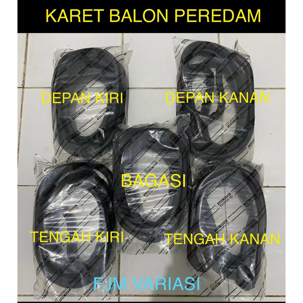 KARET PEREDAM SUARA PINTU BODY BODI DAN BAGASI MOBIL TOYOTA AVANZA E G VELOZ DAIHATSU XENIA R D X DE