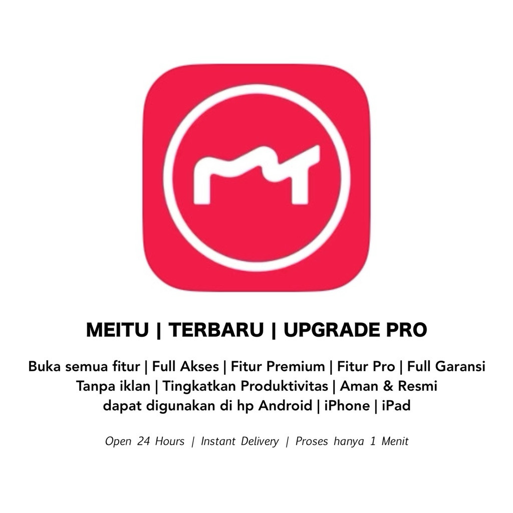 Produk Digital | Meitu | Pro Premium | Aplikasi iPhone & Android |