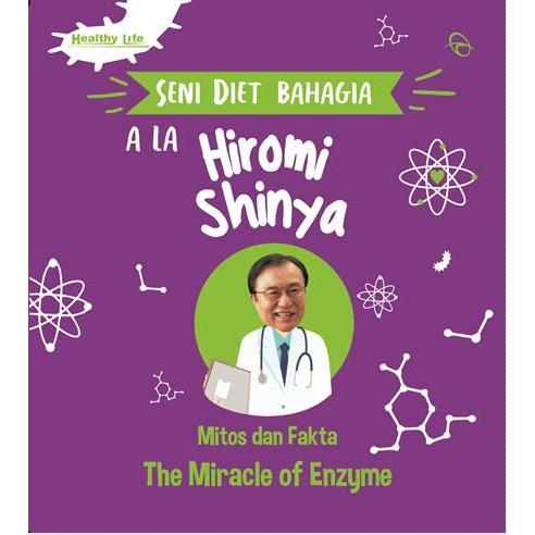 Buku Seni Diet Bahagia Ala Hiromi Shinya - Buku Kesehatan