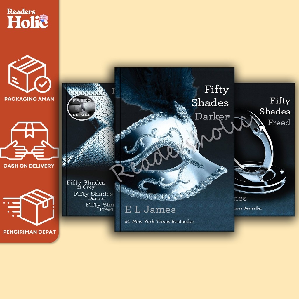 Fifty Shades Of Grey, Darker, Freed - E L James (English)