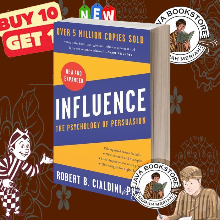 Influence - Robert B. Cialdini, PhD