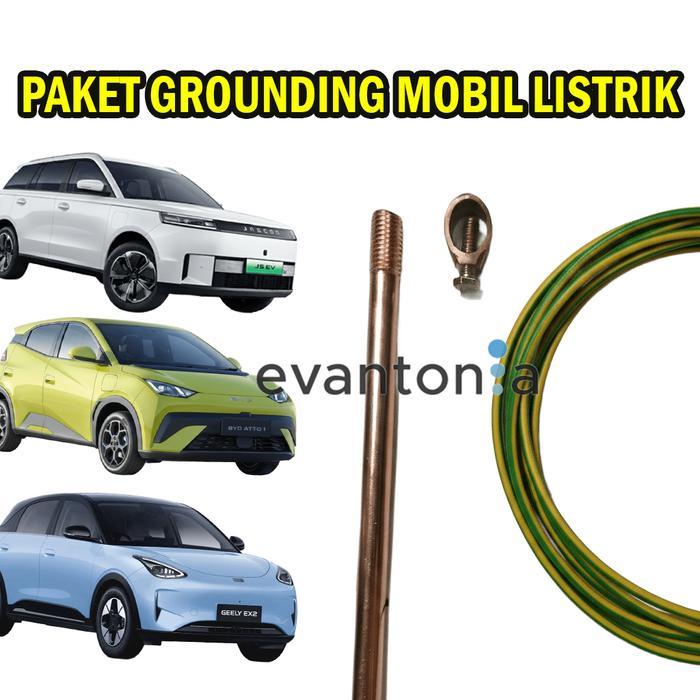 PAKET LENGKAP GROUNDING MOBIL LISTRIK BERKUALITAS
