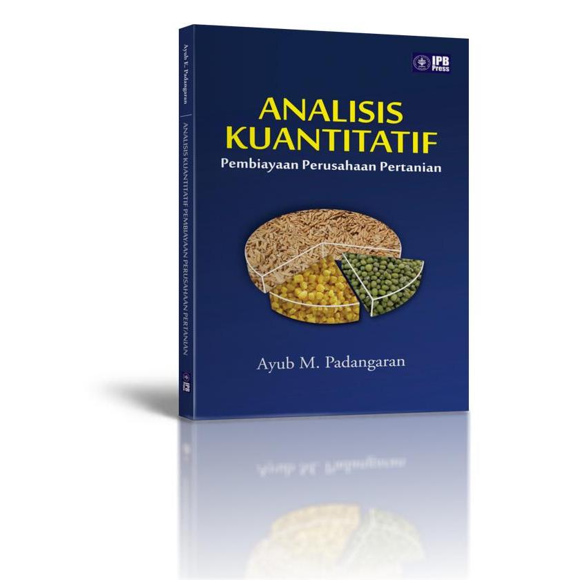 Original Buku  Analisis Kuantitatif Pembiayaan Perusahaan Pertanian Penerbit IPB