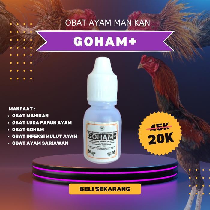 GOHAM+ Obat goham ayam manikan sariawan gohaman