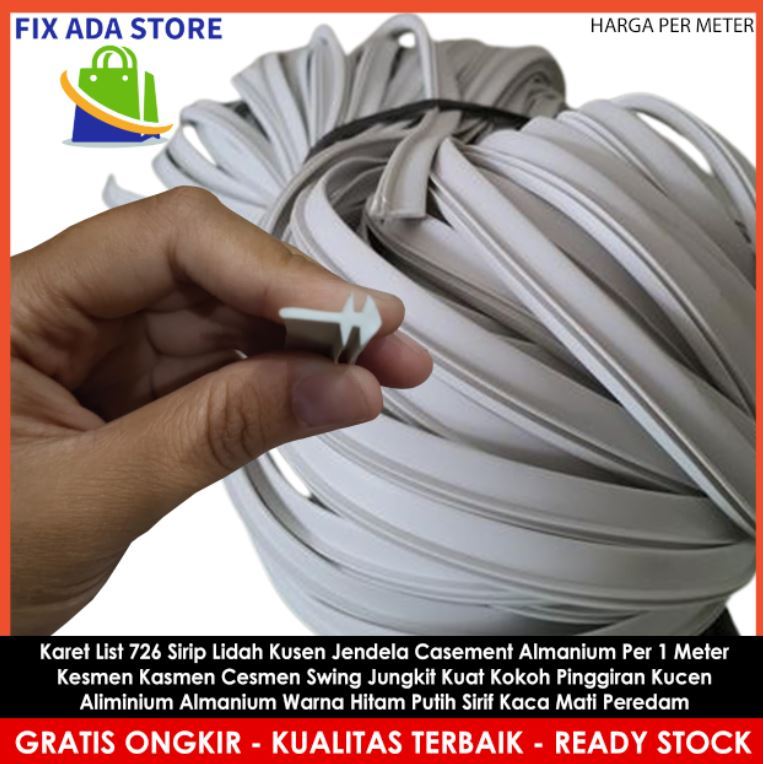 Karet Sirip 726 Hitam Putih Kusen Kaca Jendela Per 1 Meter Lidah Sirif Aluminium Seal 1 Meter Alumun