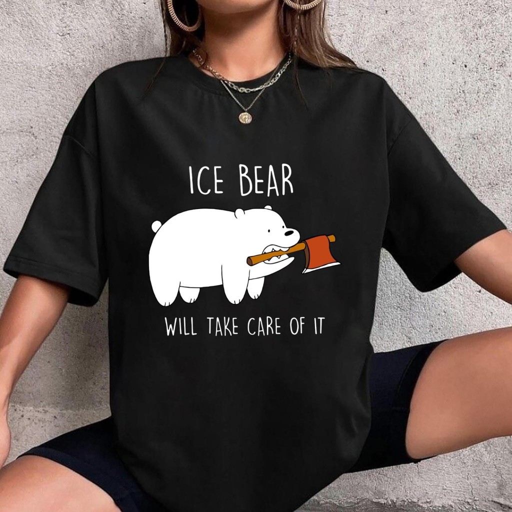 We Bare Bears Ice Bear Will Take Care Of It T-Kaos, We Bare Bears Kaos Fan Gifts, We Bare Bears Cart