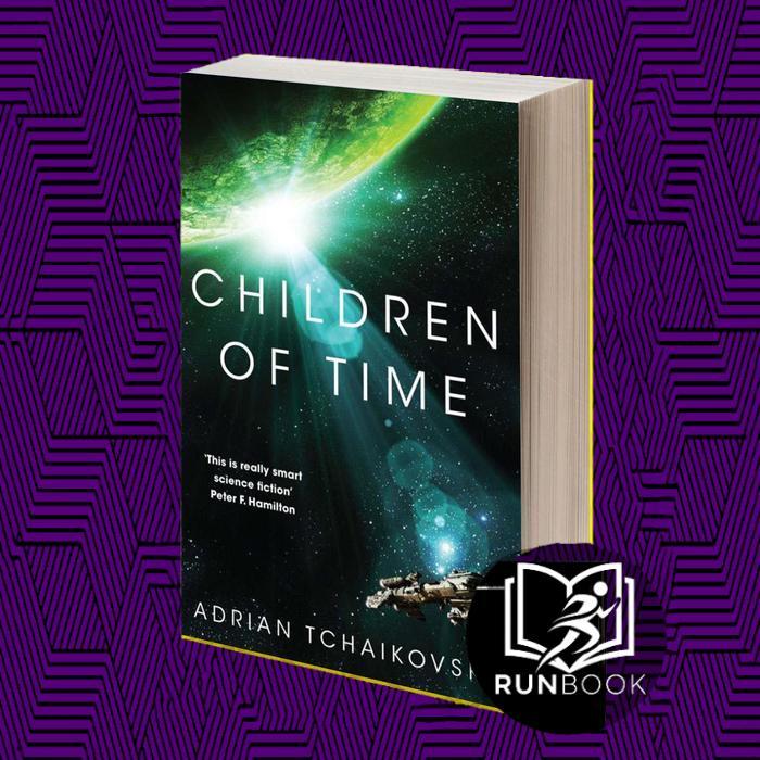 Children of Time Adrian Tchaikovsky