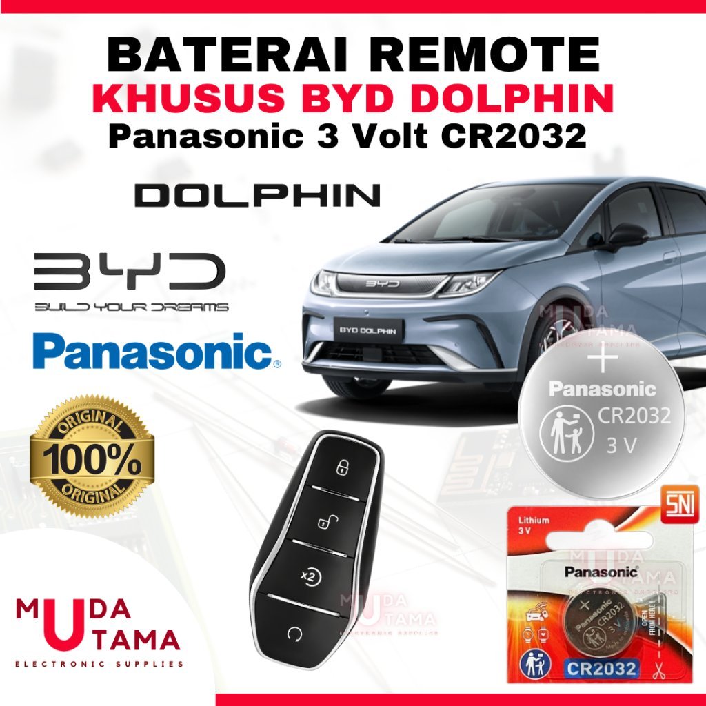 Baterai Remote Mobil BYD DOLPHIN - ORIGINAL PANASONIC CR2032 3 Volt | Battery Remote BYD DOLPHIN CR2