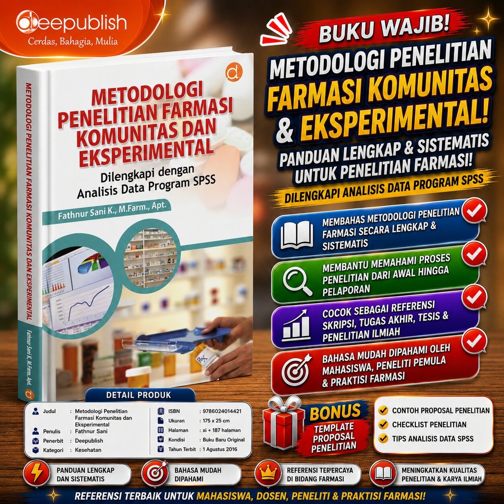 Buku Metodologi Penelitian Farmasi Komunitas dan Eksperimental Original untuk Skripsi Tesis dan Pene