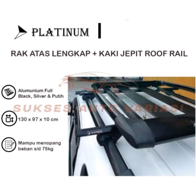 Roof Rack Platinum (Paket rak platinum & crossbar jepit roof rail)