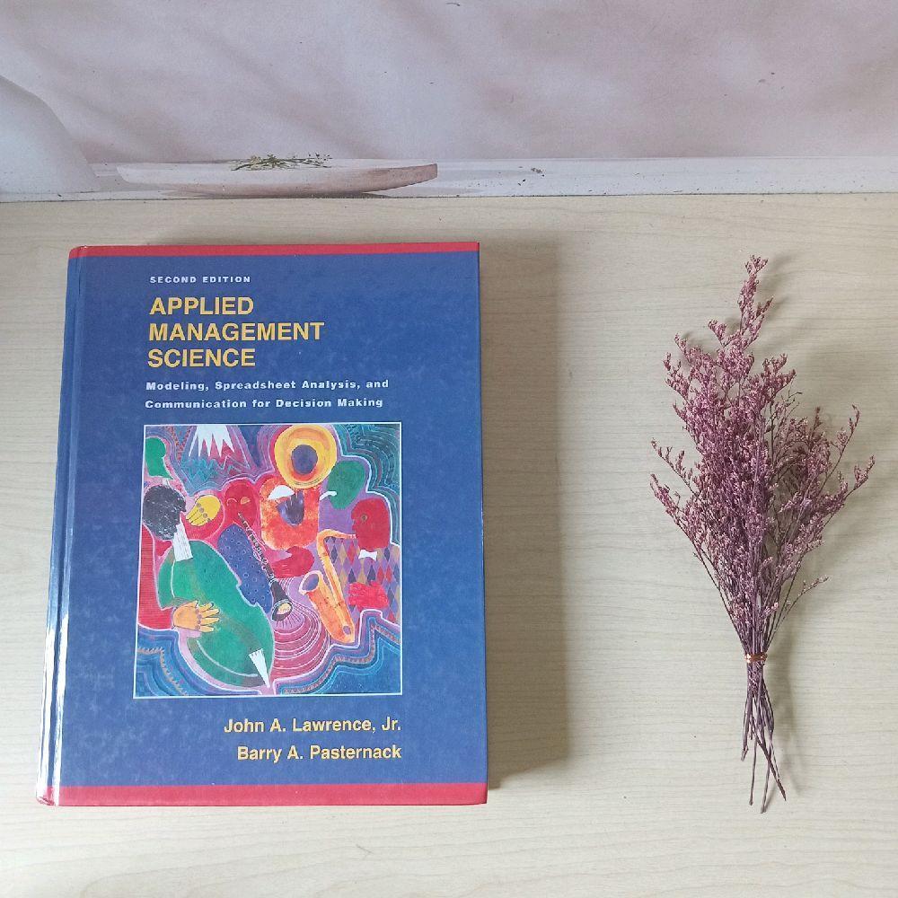 Applied Management Science - Second Edition - John A Lawrence