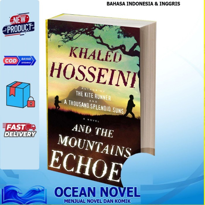 And the Mountains Echoed Hosseini Khaled