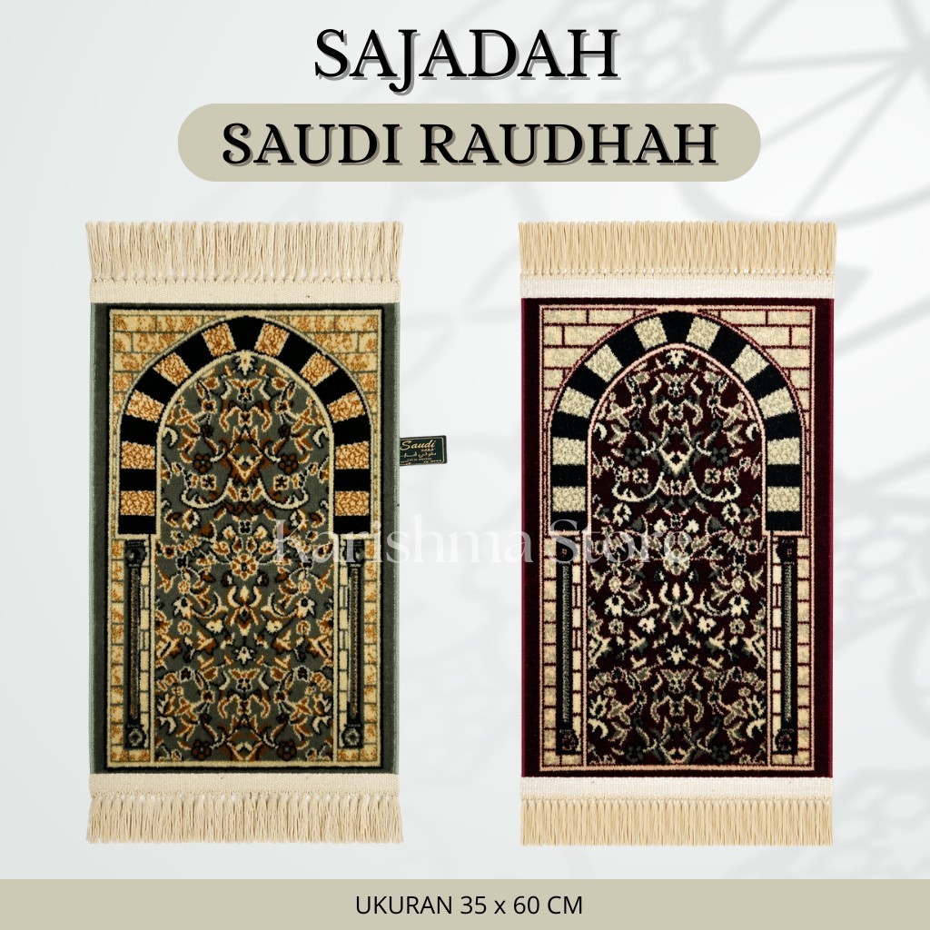 SAJADAH SAUDI RAUDHAH MINI PREMIUM  - SAJADAH UKURAN 35 X 60CM - SAJADAH MOTIF TEBAL PREMIUM TRAVEL