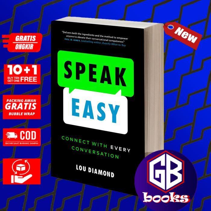 Speak Easy Connect with Every Conversation