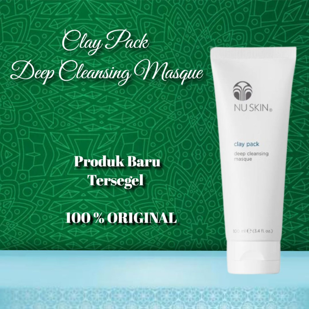 [ TERUPDATE  ] Clay Pack Nu Skin 100ml – Deep Cleansing Masque Masker Wajah ORIGINAL 100%