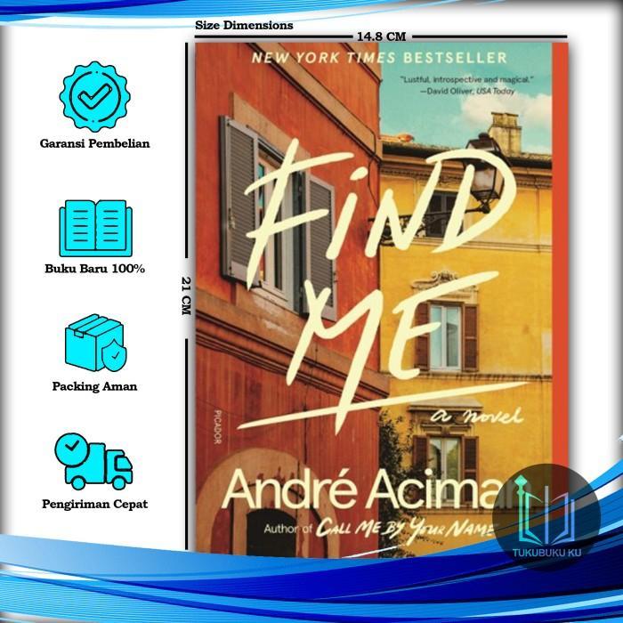 Find Me - Andre Aciman (English) - tukubukuku