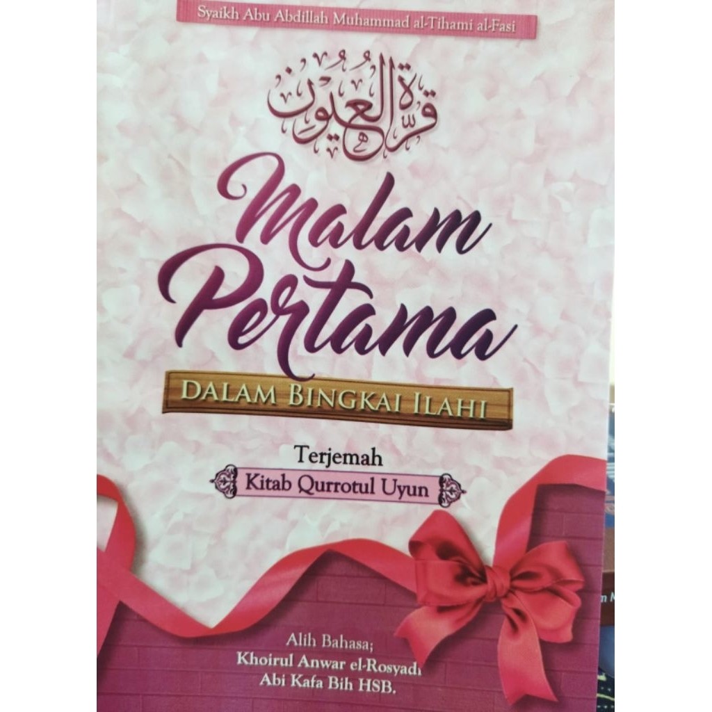 Malam Pertama Dalam Bingkai Ilahi Terjemah Qurrotul Uyun