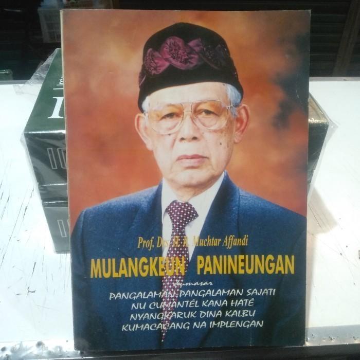 Buku Mulangkeun Panineungan - H.R Muchtar Affandi ( Original )