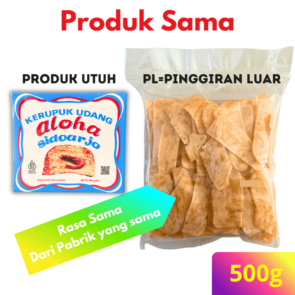 Aloha Kerupuk Udang Super Sisa Produksi Afkiran PL 500g