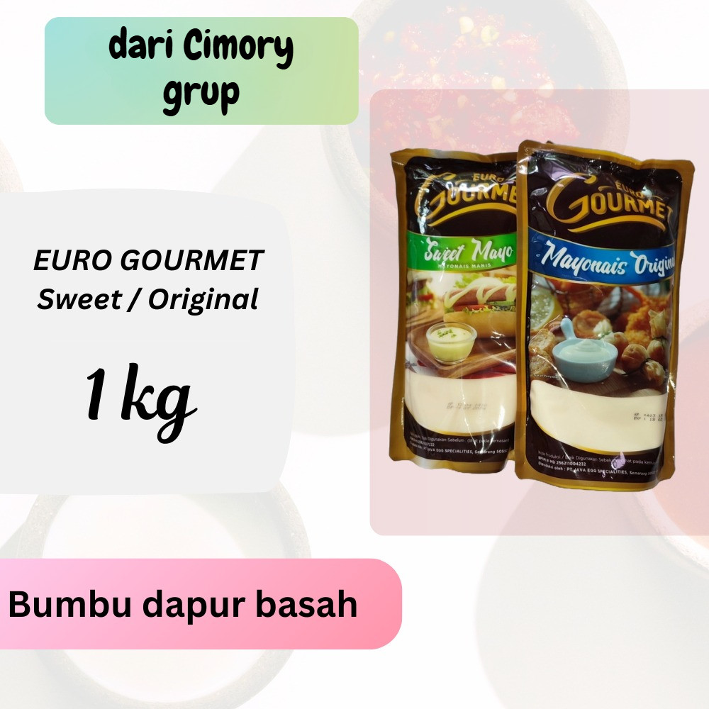 EURO GOURMET MAYONAIS SWEET MAYO / MAYONNAISE MAYONES ORIGINAL 1KG