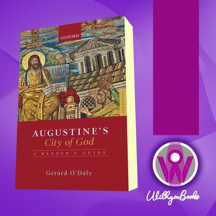 Buku Augustine's City of God A Reader's Guide Gerard O'Daly