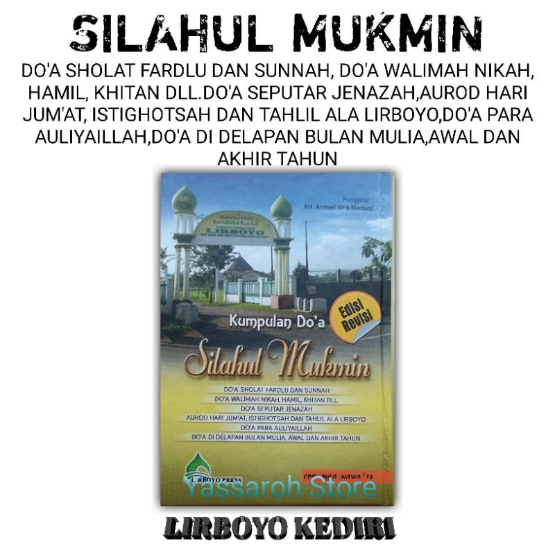 Maktabah Al Anwar  Silahul Mukmin Kumpulan Doa-doa lirboyo kediri Lirboyo Kediri