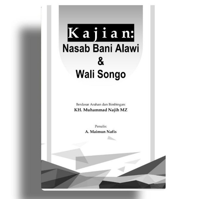KAJIAN : Nasab Bani Baalawi & Walisongo