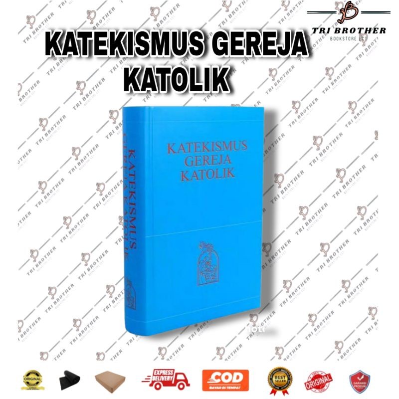 KATEKISMUS GEREJA KATOLIK
