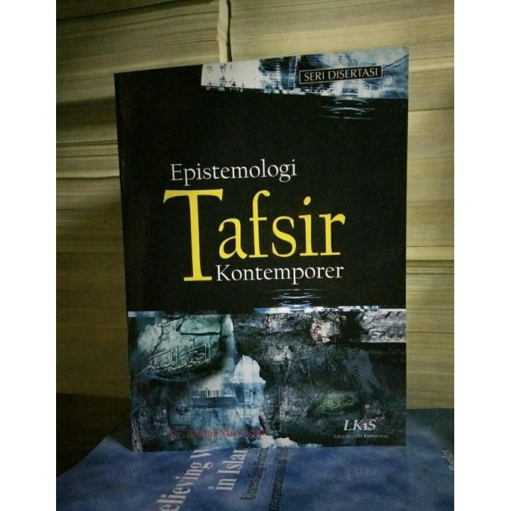 Epistimologi Tafsir Kontemporer - Abdul Mustaqim