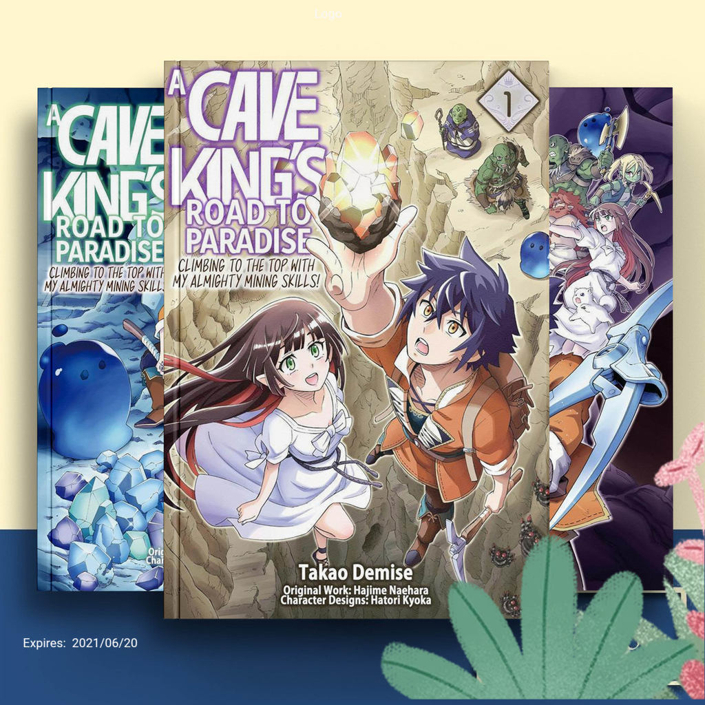 A Cave King’s Road to Paradise: Climbing to the Top with My Almighty Mining Skills, Vol. 1-7 ( Komik