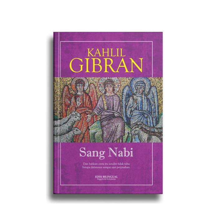 BUKU SERI KAHLIL GIBRAN -- Yesus Sang Anak Manusia - Rahasia Hati - Sayap-Sayap Patah - Si Gila - Sa