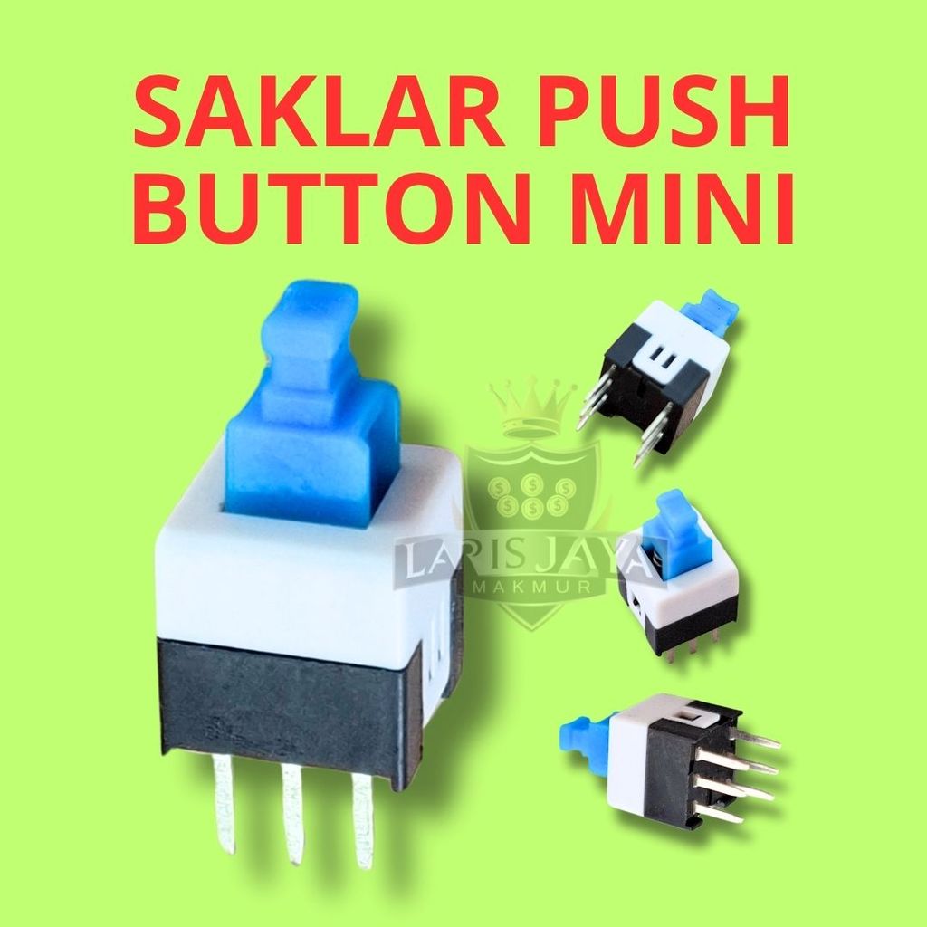 Push Button Switch Mini 8x8mm – 6 Pin Saklar ON OFF