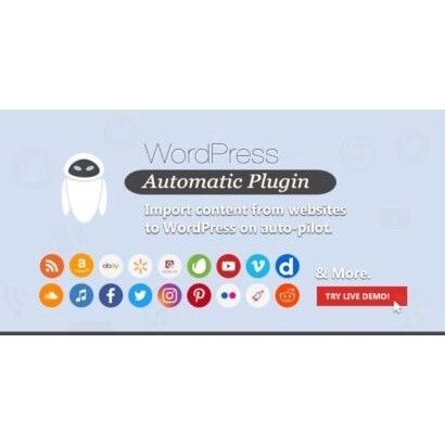 WordPress Automatic  – Automatic Posts - Wordpress Plugin