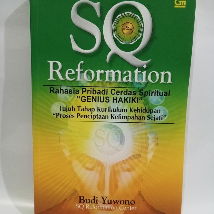 ORI SQ REFORMATION RAHASIA PRIBADI CERDAS SPIRITUAL GENIUS HAKIKI BUDI