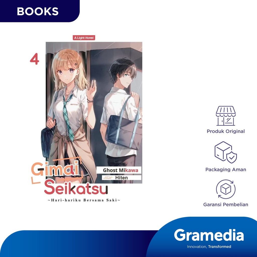Light Novel: Gimai Seikatsu 04 - Hari-Hariku Bersama Saki (Ghost Mikawa)