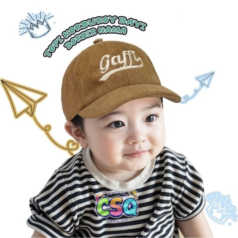Topi Bayi Corduroy Custom Bordir Nama Premium Topi Anak Corduroy Premium Bordir Nama Topi custom fre