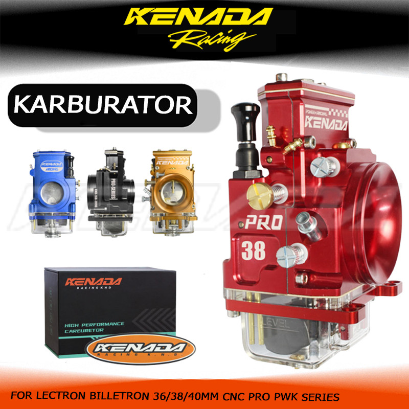 KENADA RACING PWK KARBURATOR LECTRON BILLETRON  CNC PRO PWK36/38/40MM  SERIES
