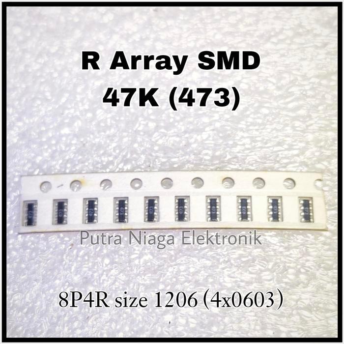 Resistor Array SMD 47K 8P4R 1206 4x0603 473 47K marking : 473 AC473