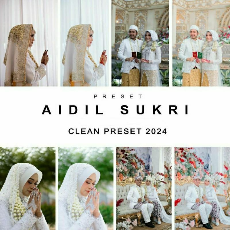 PRESET CLEAN by AIDIL SUKRI WEDDING 2024