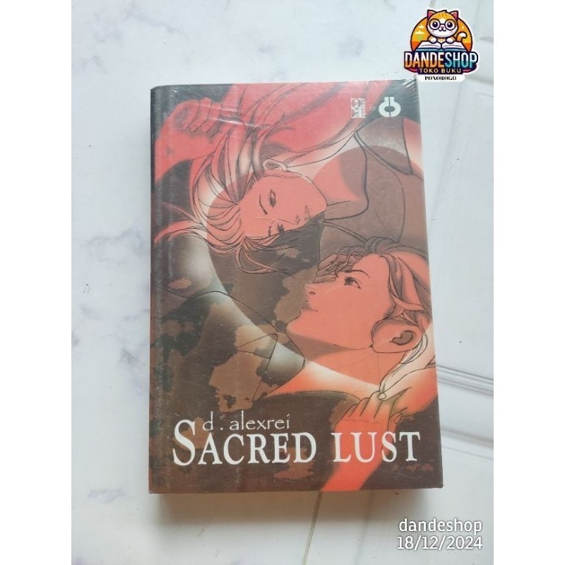 Sacred Lust by D Alexrei - NOVEL ORIGINAL - BUKUSTAR ORIGINAL