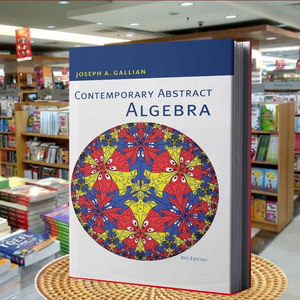 Contemporary Abstract Algebra Joseph Gallian ..