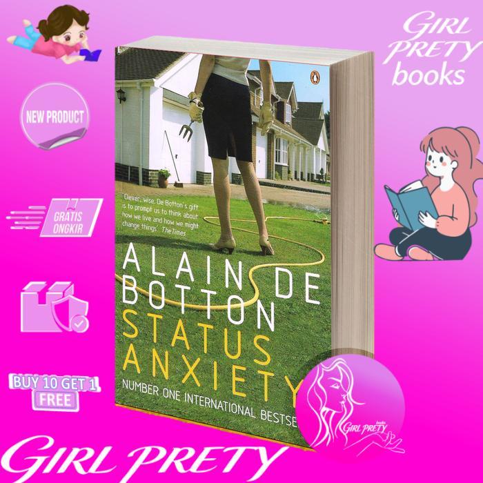 Status Anxiety Alain De Botton