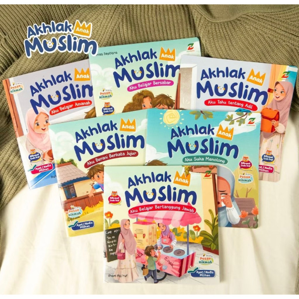 (6 Buku) Buku Anak Seri Akhlak Anak Muslim - Ziyad books