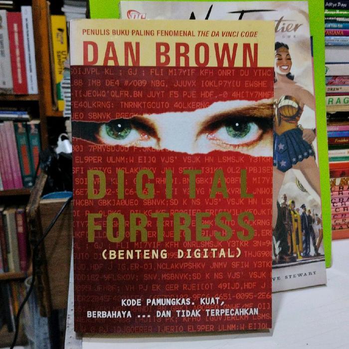 Novel Digita Fortress ( Benteng Digital ) - Dan Brown ( Original )