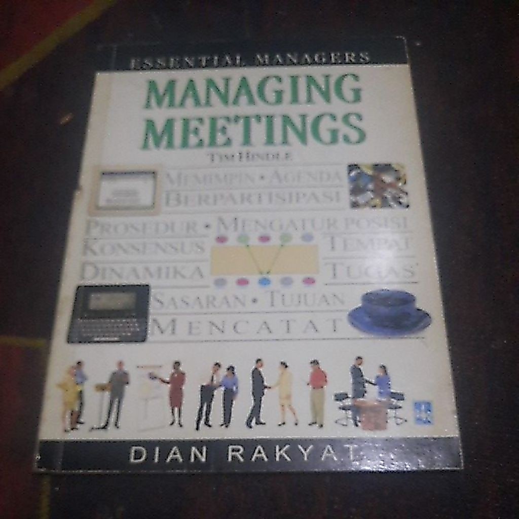 ESSENTIAL MANAGERS - MANAGING MEETINGS