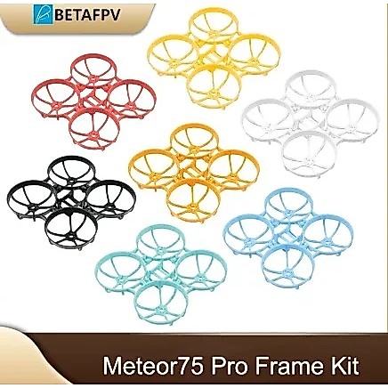 BETAFPV Meteor75 Pro FPV Drone Frame KIT 1S Micro Brushless Whoop Meteor 75 FPV Racing RC Drone