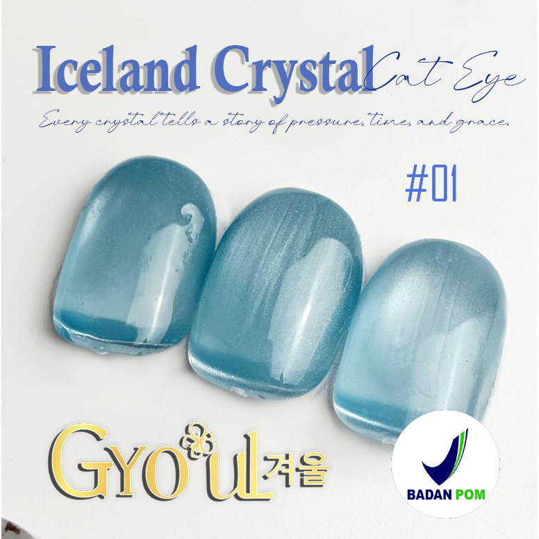 (BOPM) Iceland  Colection SN | GYOUL – Iceland Crystal Cat Eye Collection | Kutek Gel |  Iceland Cry