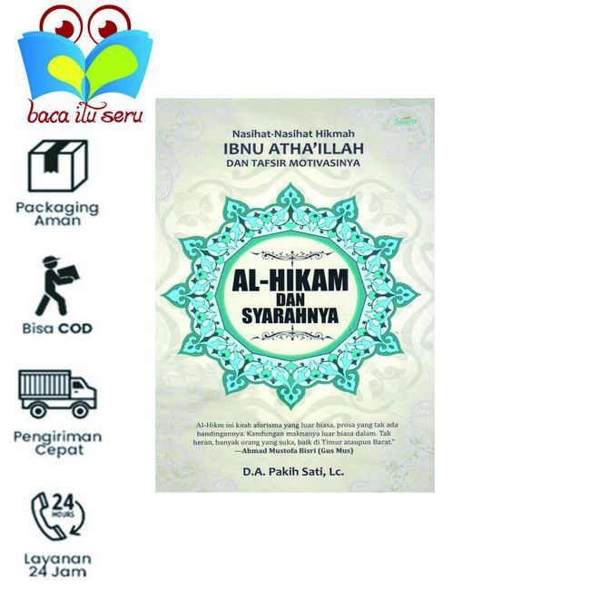 Al Hikam Dan Syarahnya - Ibnu Athaillah Dan Tafsir Motivasinya