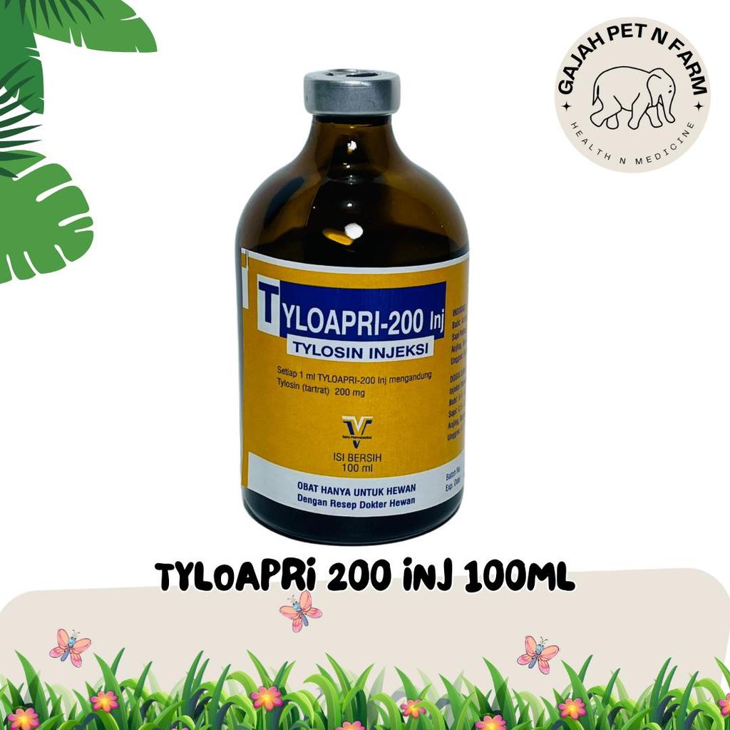 Tyloapri 200 inj - Tylosin 100 ml - Tylocare 100 ml - Obat Pernafasan Ternak - Injeksi Tylosin