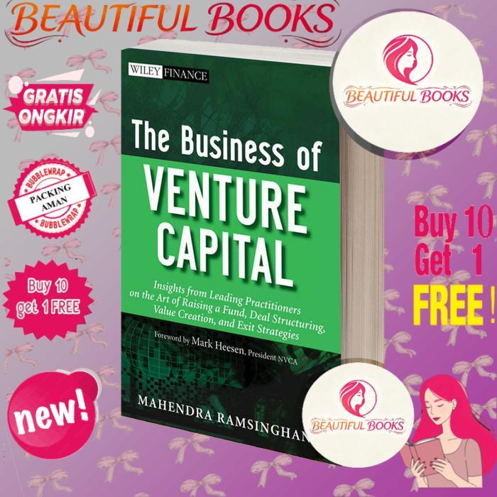 The Business of Venture Capital